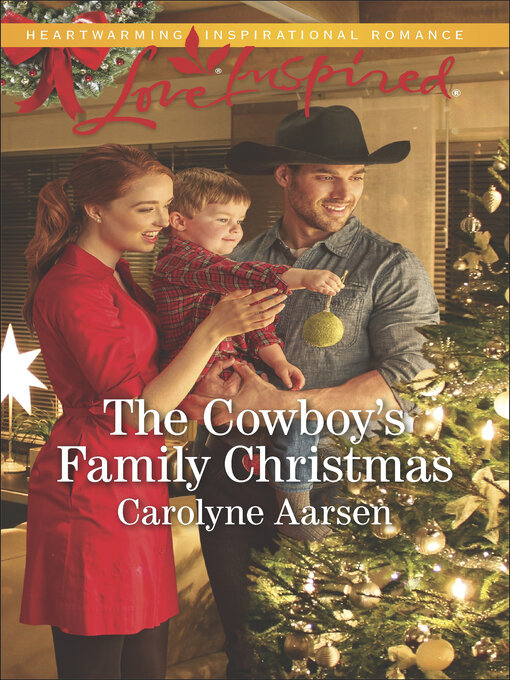 Title details for The Cowboy's Family Christmas by Carolyne Aarsen - Available